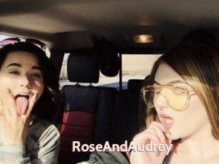 RoseAndAudrey