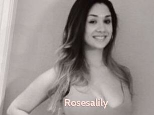 Rosesalily