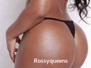 Rossyqueens