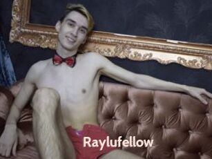 Raylufellow