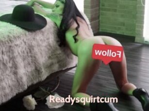 Readysquirtcum