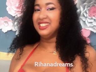 Rihanadreams