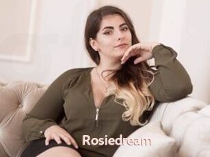 Rosiedream