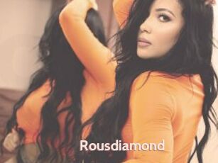 Rousdiamond