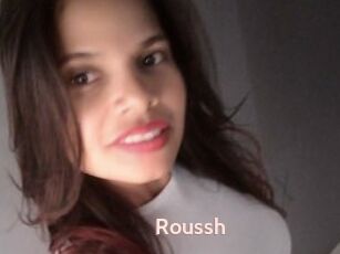 Roussh