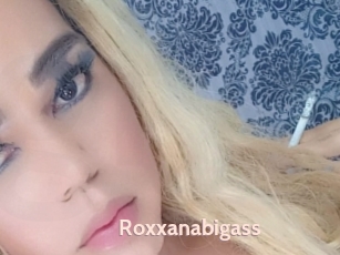 Roxxanabigass