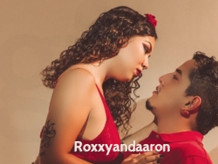 Roxxyandaaron