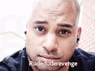 Rudeduderevenge