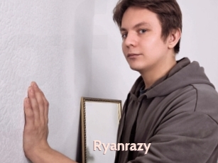 Ryanrazy