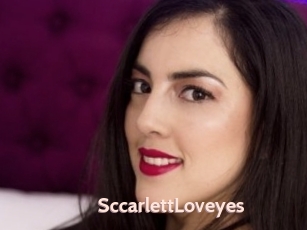 SccarlettLoveyes