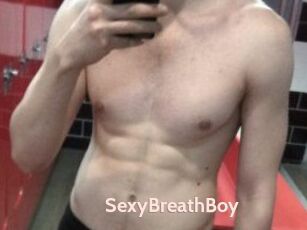 SexyBreathBoy