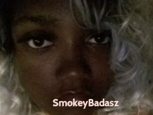 SmokeyBadasz