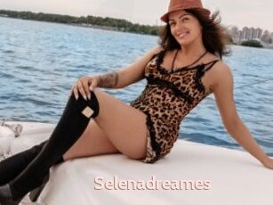 Selenadreames