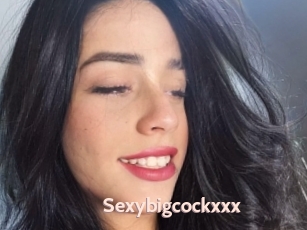 Sexybigcockxxx