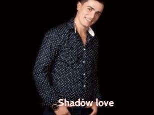 Shadow_love