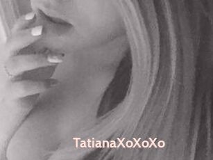 TatianaXoXoXo