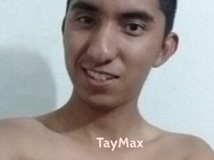 TayMax