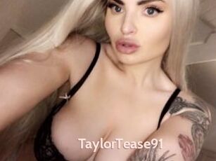 TaylorTease91