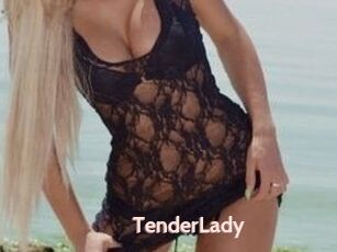 TenderLady