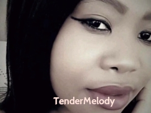 TenderMelody