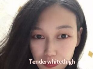 Tenderwhitethigh