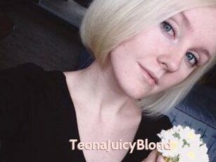 TeonaJuicyBlond