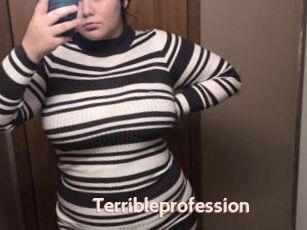 Terribleprofession