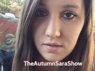 TheAutumnSaraShow