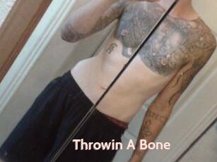 Throwin_A_Bone