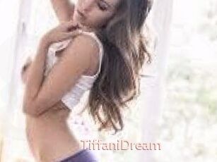 TiffaniDream