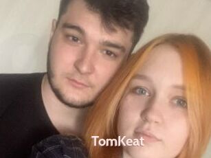 TomKeat