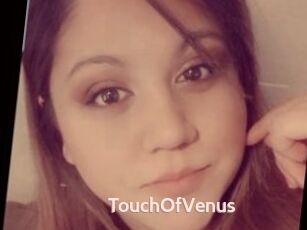 TouchOfVenus