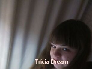 Tricia_Dream