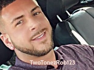 TwoTonezRob123