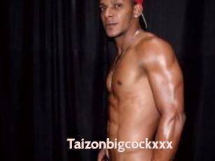 Taizonbigcockxxx