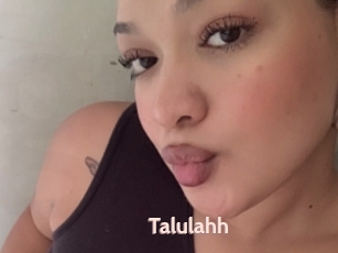 Talulahh