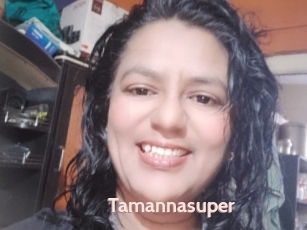 Tamannasuper