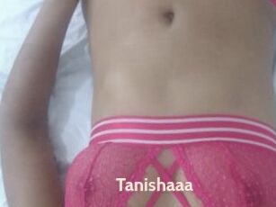 Tanishaaa