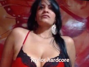 Taylor_hardcore