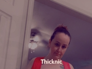 Thicknic