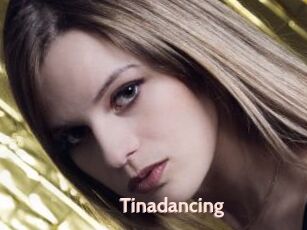 Tinadancing