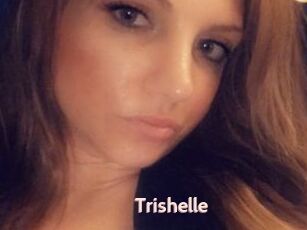 Trishelle