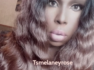 Tsmelaneyrose