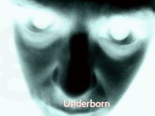 Underborn