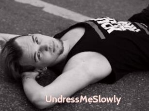 UndressMeSlowly