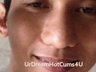 UrDreamHotCums4U