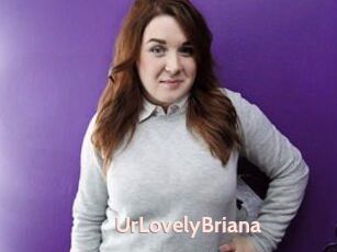 UrLovelyBriana