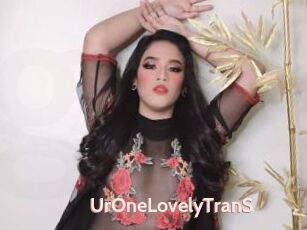 UrOneLovelyTranS