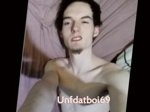 Unfdatboi69