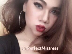 UrPerfectMistress